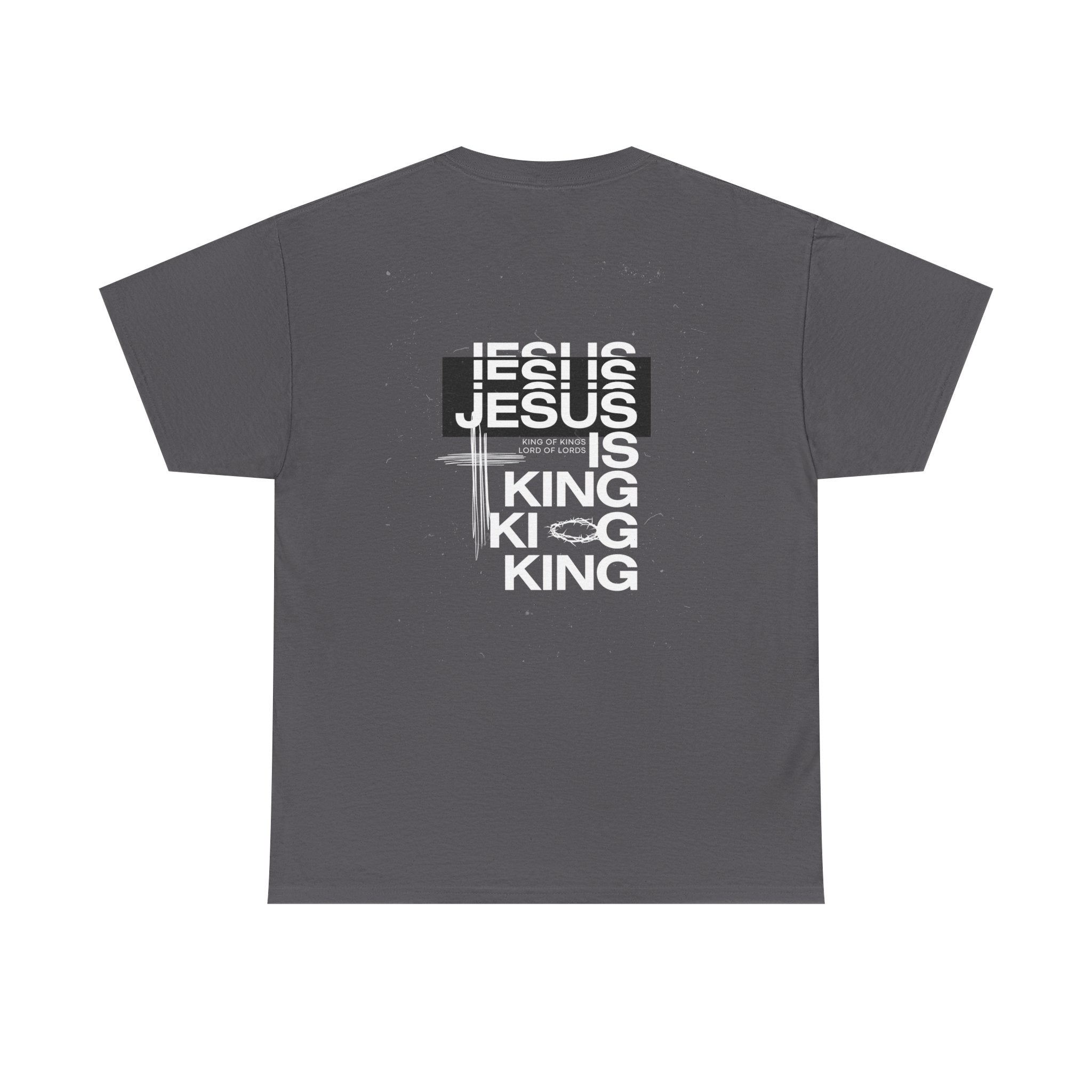 Jesus is King Tee